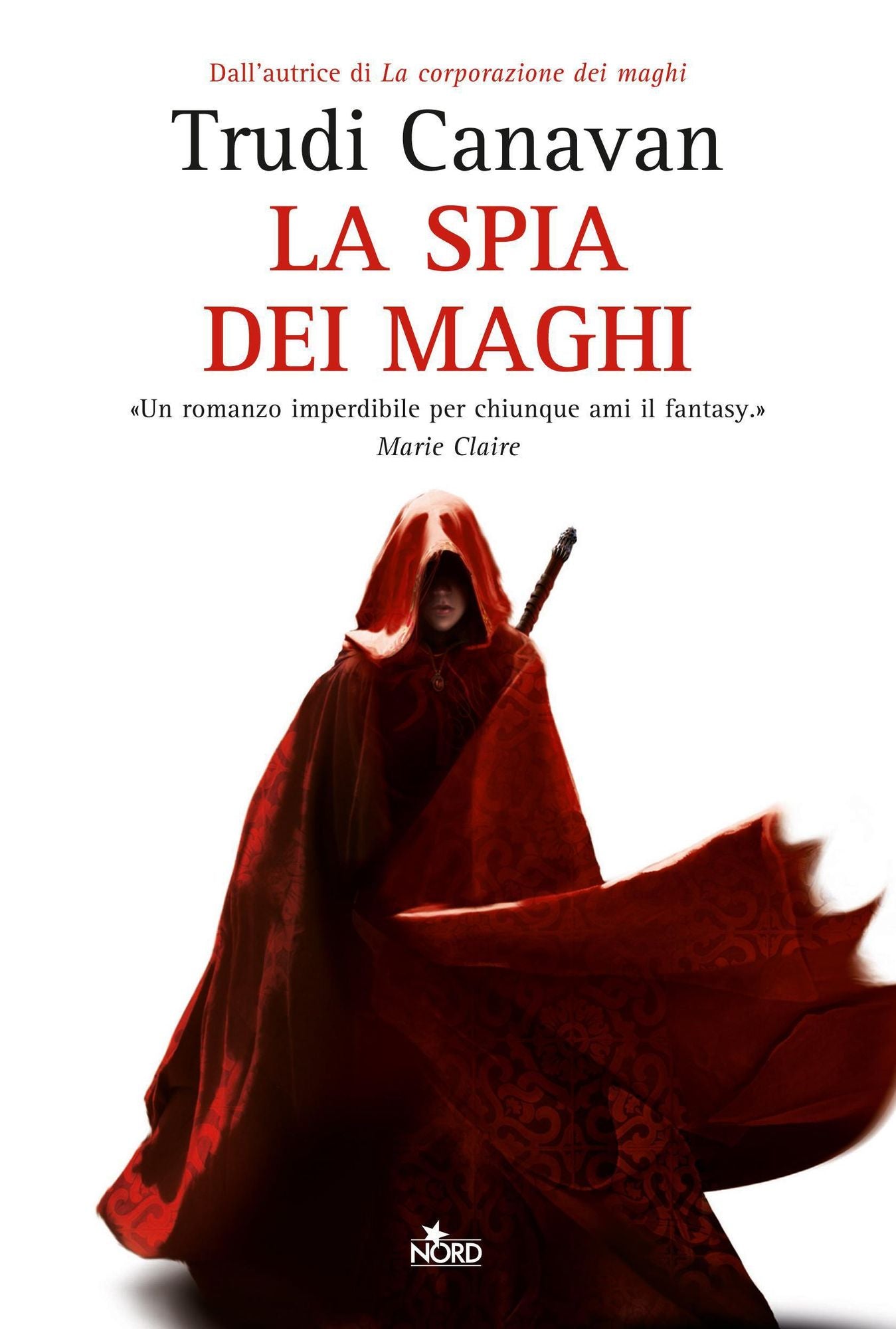 La spia dei maghi: La saga dei maghi - La trilogia di Lorkin [vol. 1]
