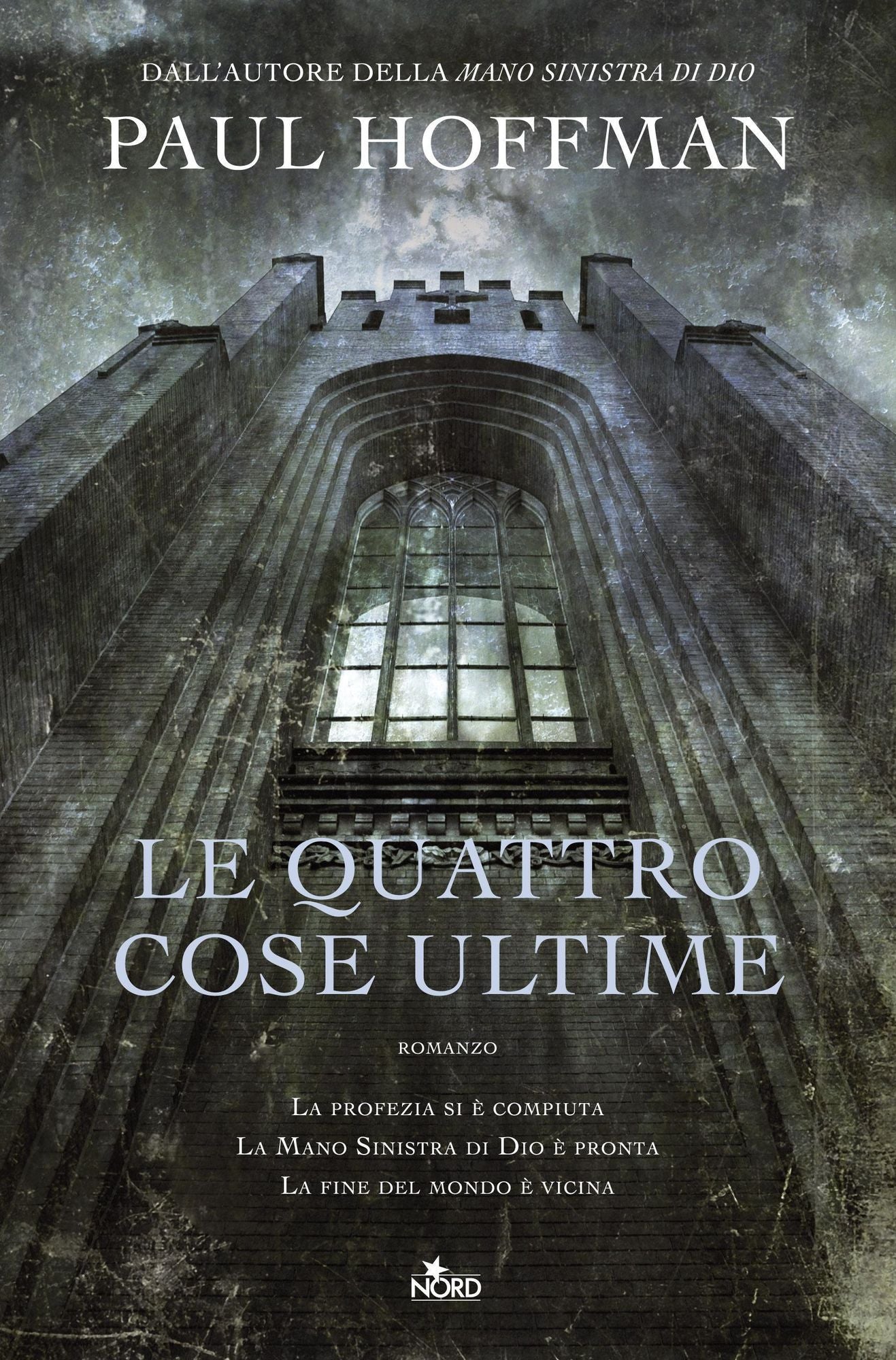 Le quattro cose ultime: Trilogia della Mano Sinistra di Dio [vol. 2]