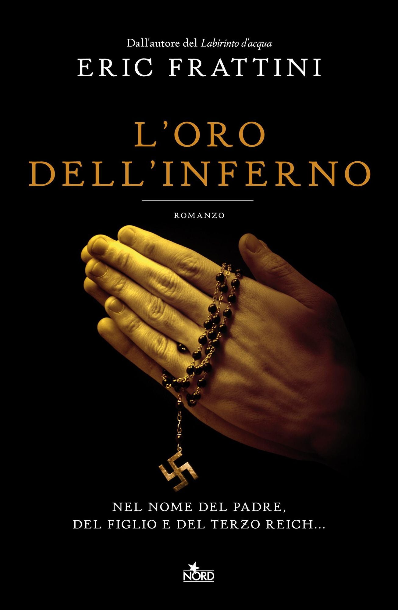 L'oro dell'inferno