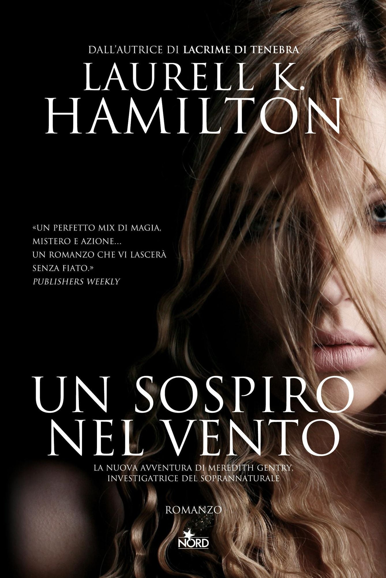 Un sospiro nel vento: Un'indagine di Merry Gentry, investigatrice del soprannaturale