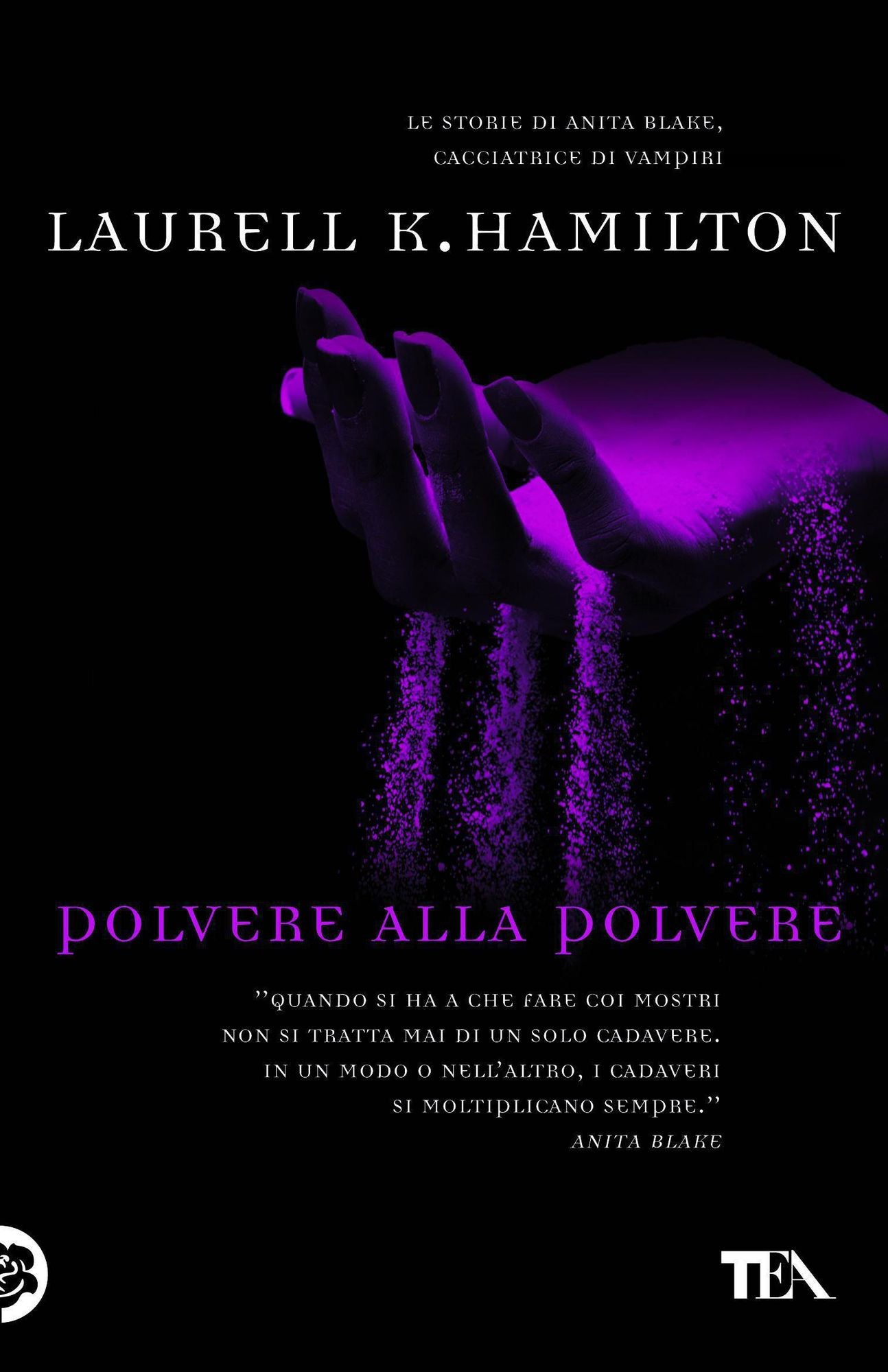 Polvere alla polvere: Un'avventura di Anita Blake