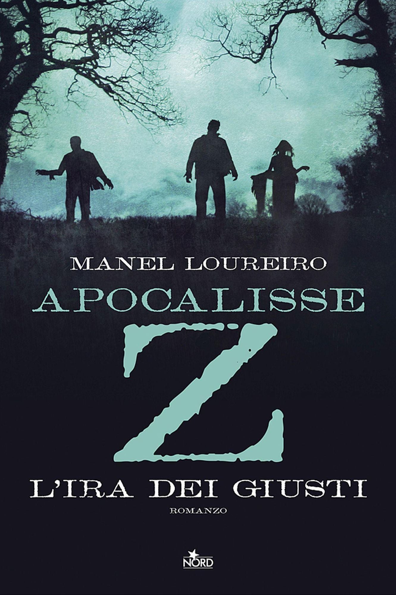 Apocalisse Z - L'ira dei giusti