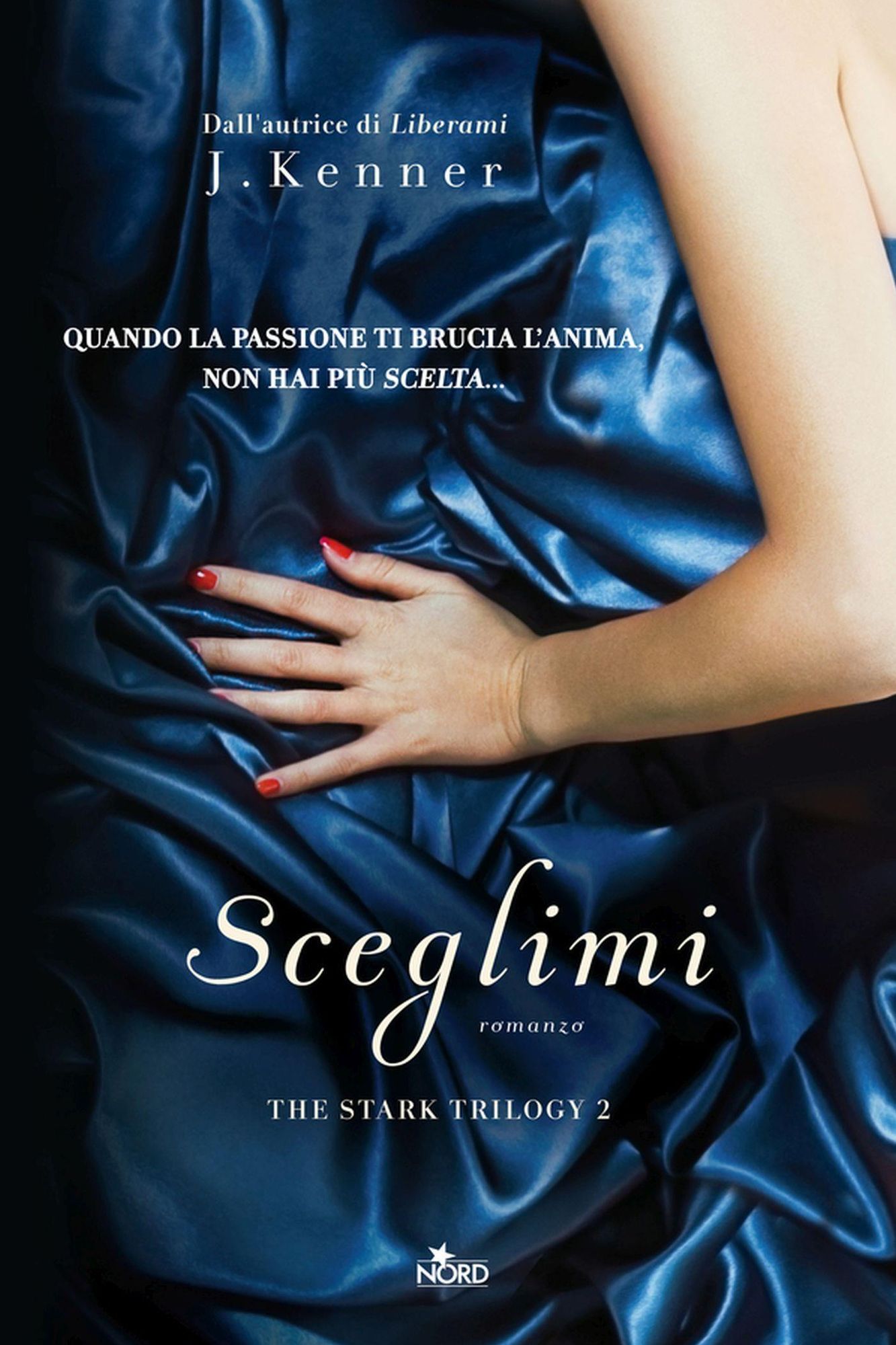 Sceglimi: The Stark Trilogy 2