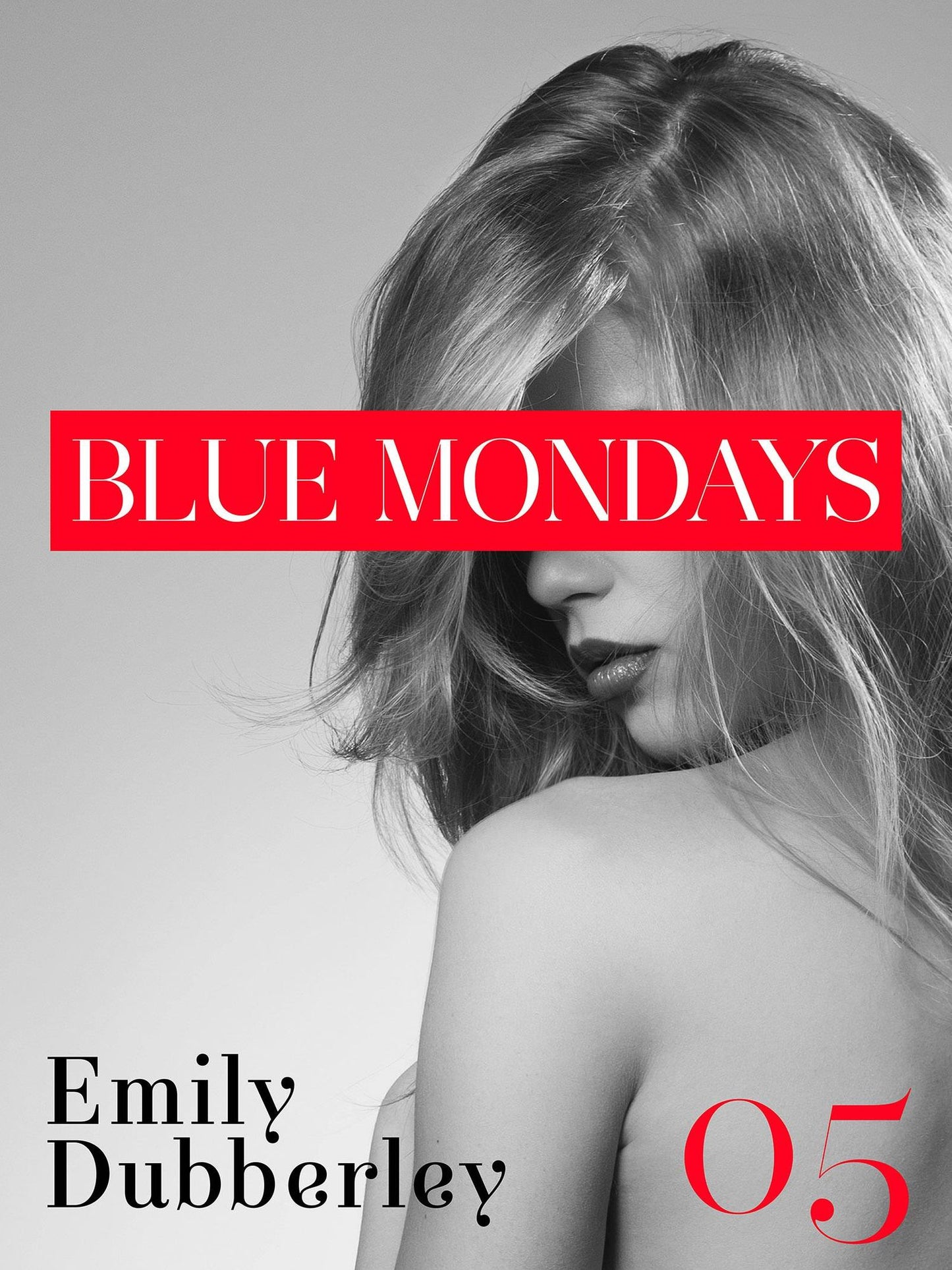 Blue Mondays - 5