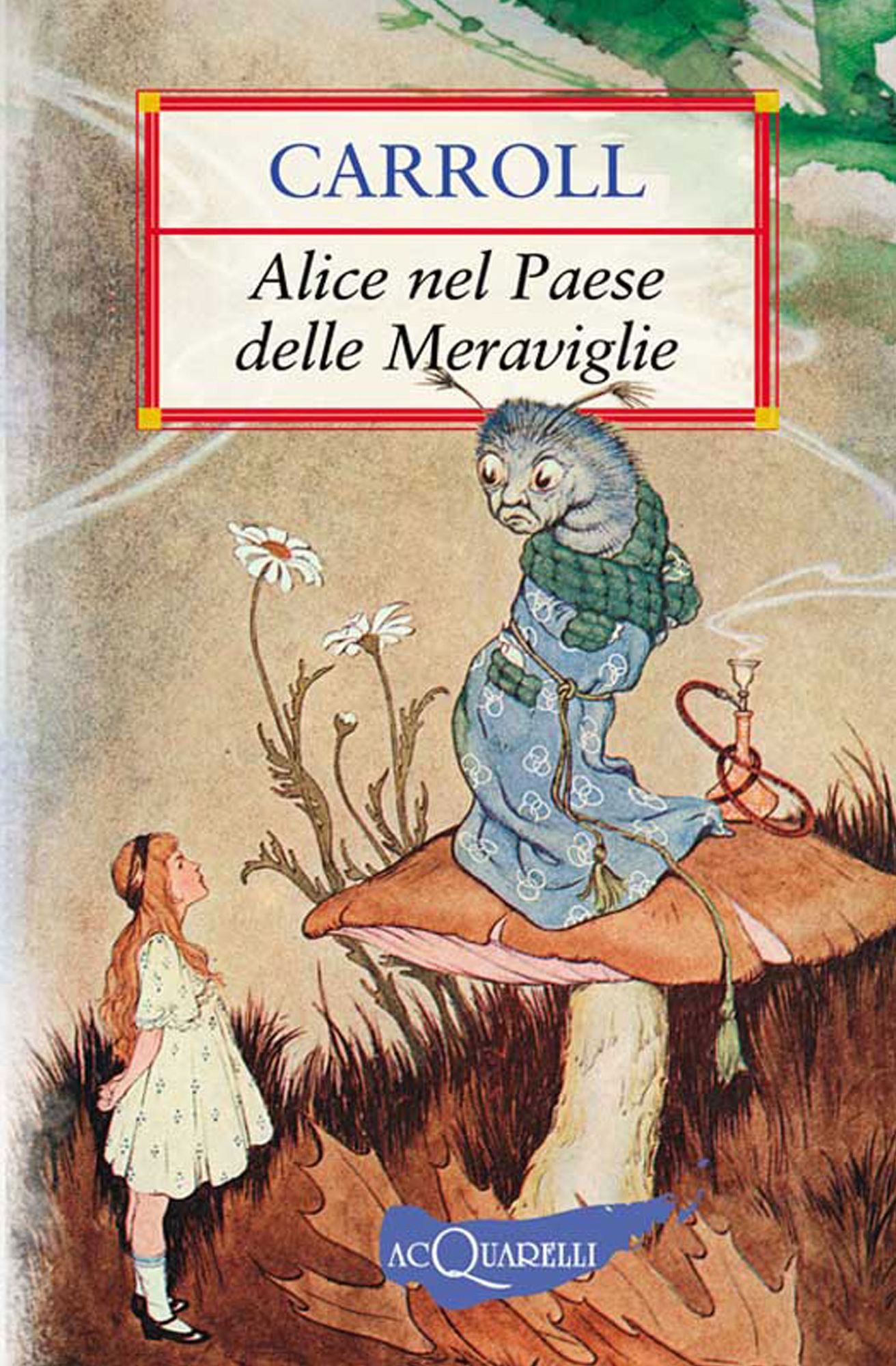 Alice nel Paese delle Meraviglie