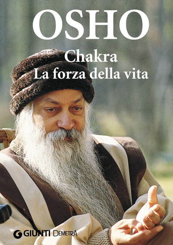 Chakra. La forza della vita