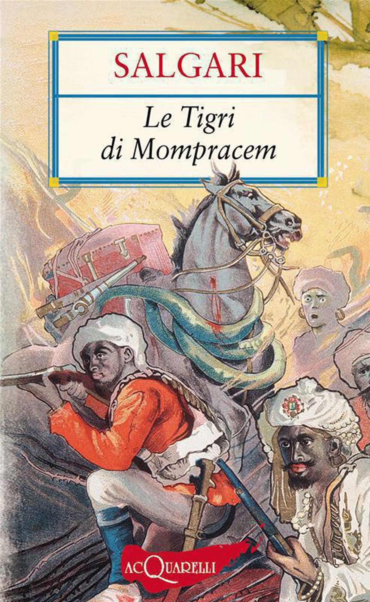 Le Tigri di Mompracem