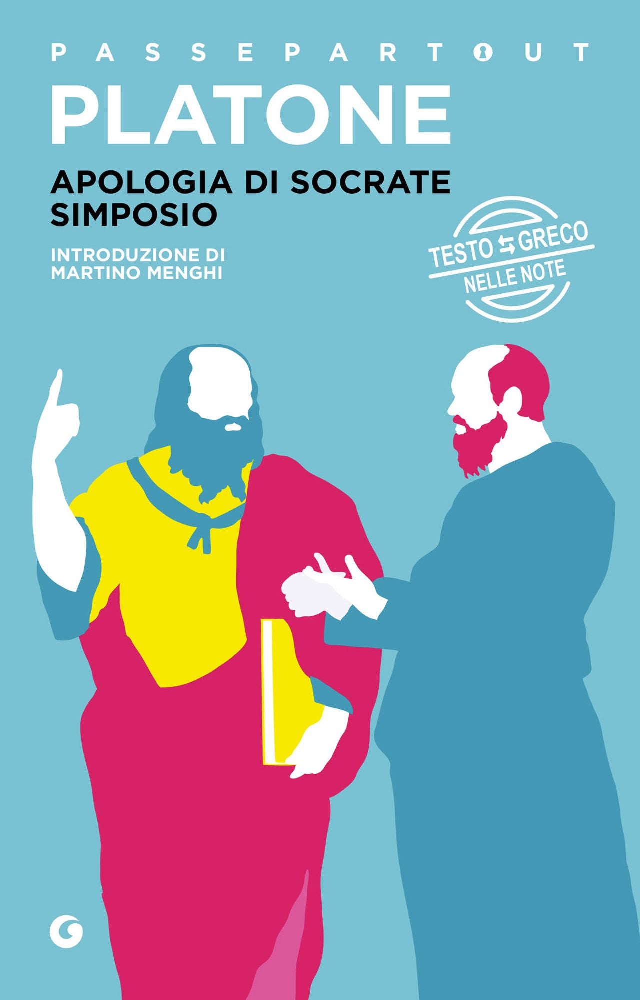 Apologia di Socrate - Simposio: con testo greco