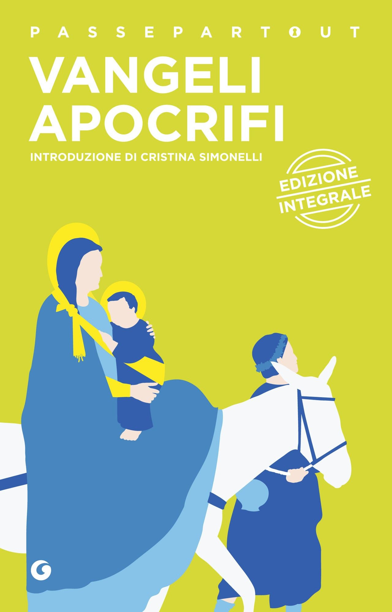 Vangeli apocrifi: edizione integrale