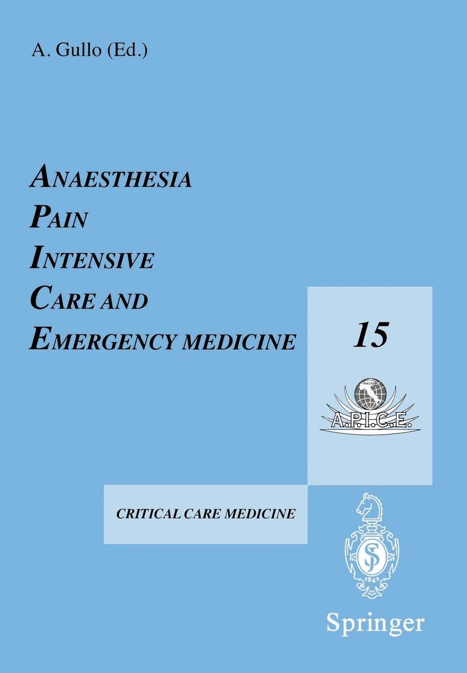 APICE 15: Anaesthesia, Pain, Intensive Care, and Emergency Medicine