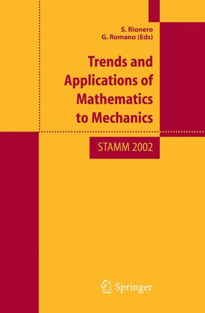 Trend and Applications of Mathematics to Mechanics: STAMM 2002