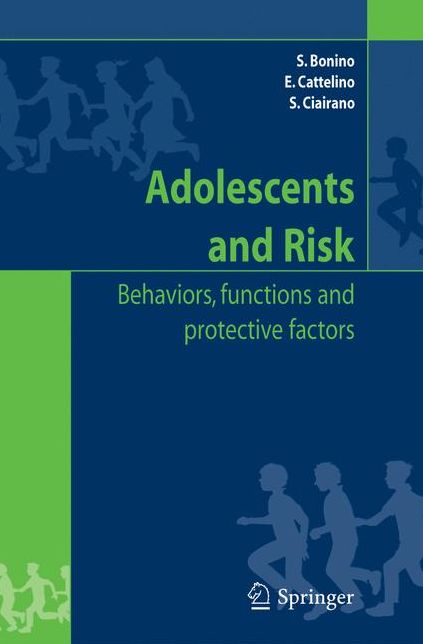 Adolescents and risk: Behaviors, functions and protective factors