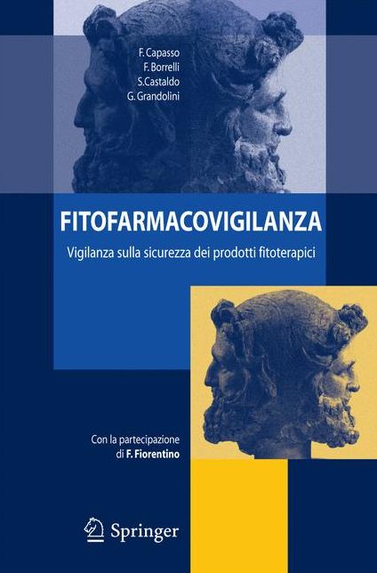 Fitofarmacovigilanza: Vigilanza sulla sicurezza dei prodotti fitoterapici