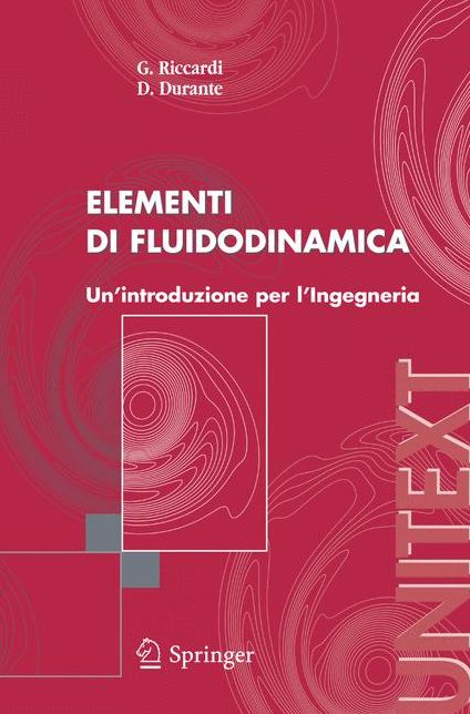 Elementi di fluidodinamica: Un'introduzione per l'Ingegneria