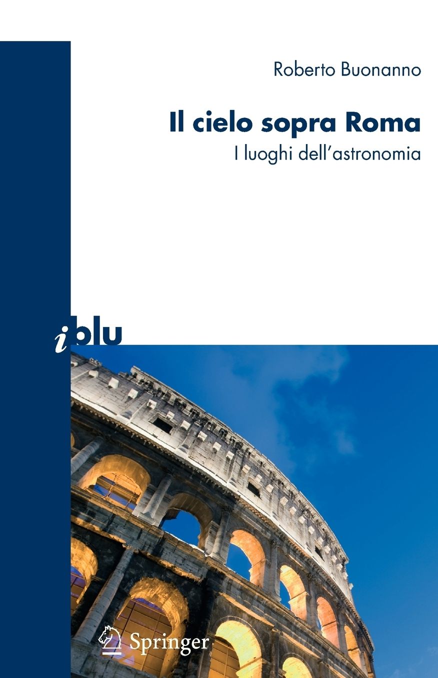 Il cielo sopra a Roma: I luoghi dell'astronomia