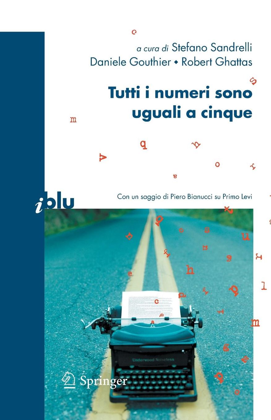 Tutti i numeri sono uguali a cinque