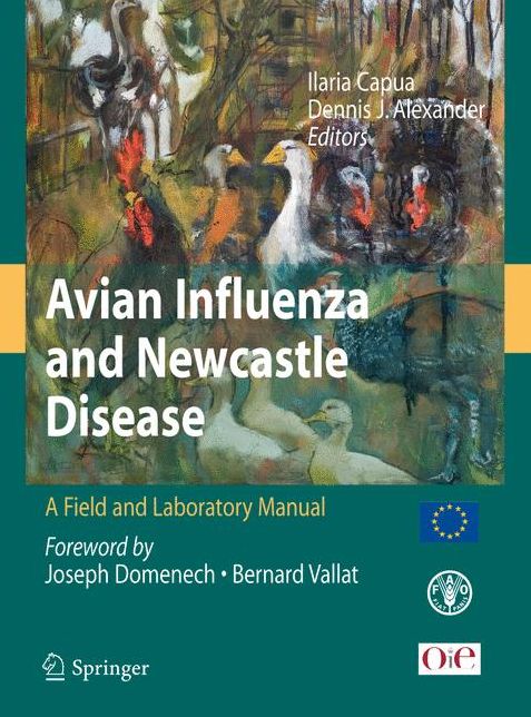 Avian Influenza and Newcastle Disease: A Field and Laboratory Manual