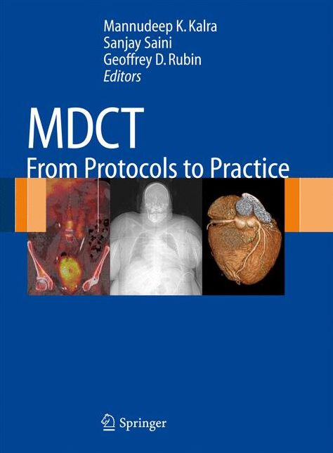 MDCT: From Protocols to Practice