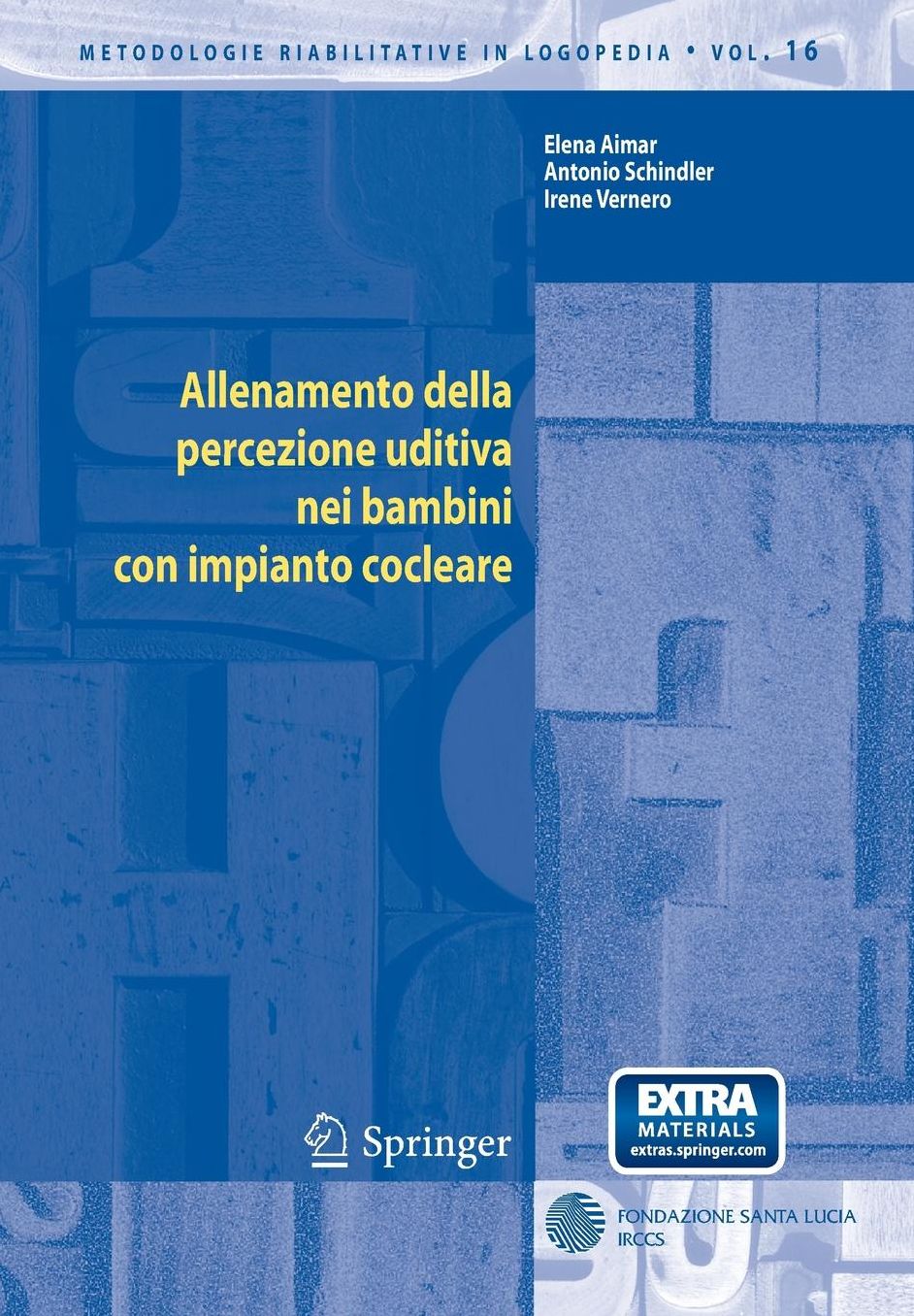 Allenamento della percezione uditiva nei bambini con impianto cocleare