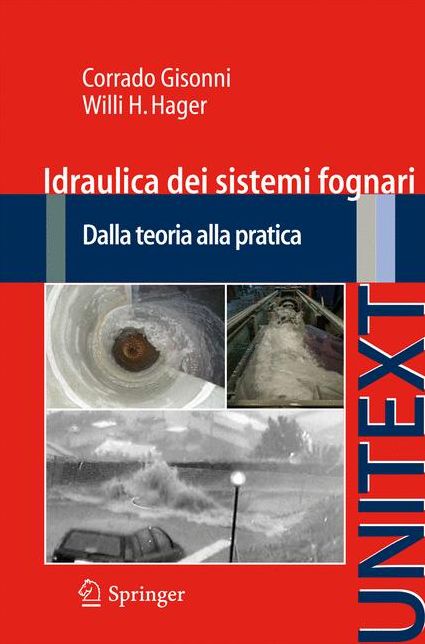 Idraulica dei sistemi fognari: Dalla teoria alla pratica