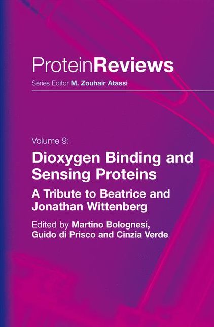 Dioxygen Binding and Sensing Proteins: A Tribute to Beatrice and Jonathan Wittenberg