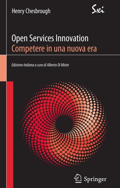 Open Services Innovation. Competere in una nuova era