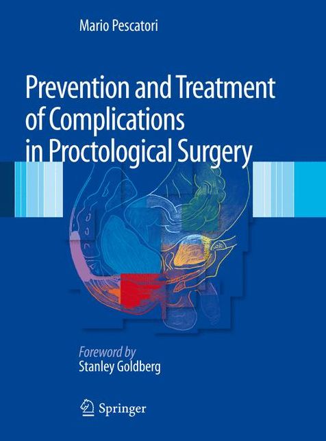 Prevention and Treatment of Complications in Proctological Surgery
