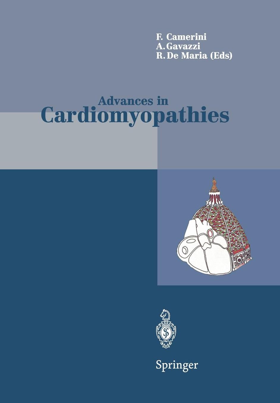 Advances in Cardiomyopathies: Proceedings of the II Florence Meeting on Advances on Cardiomyopathies April 24-26, 1997