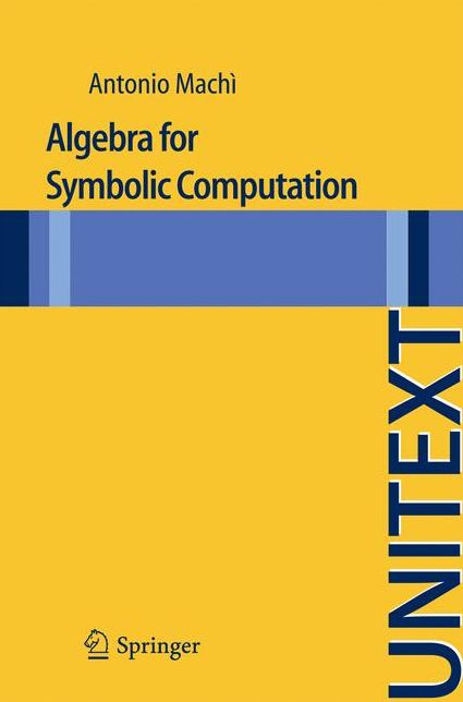 Algebra for Symbolic Computation