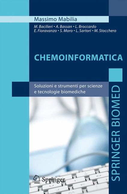 Chemoinformatica: Soluzioni e strumenti per scienze e tecnologie biomediche