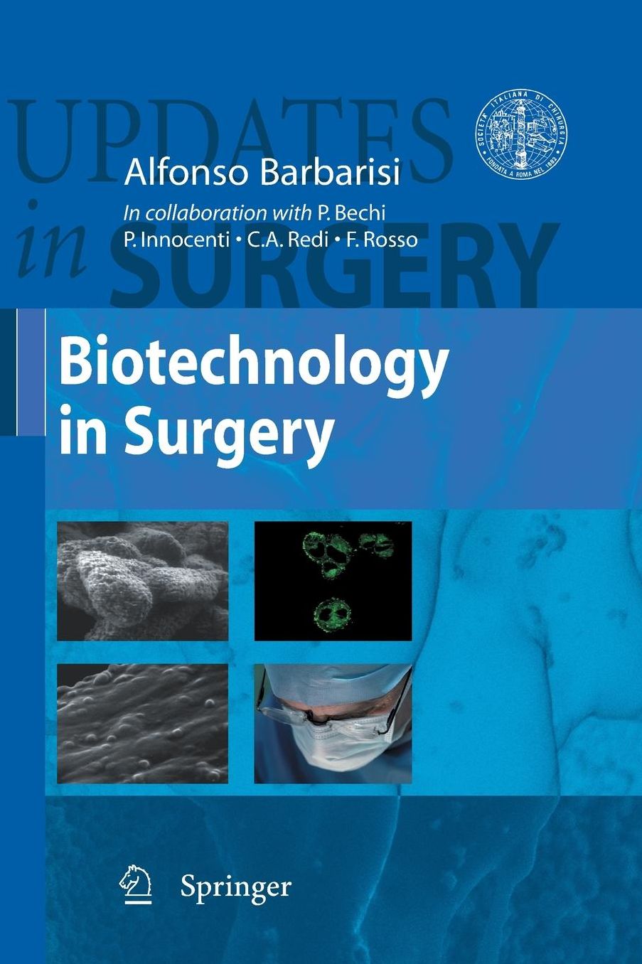 Biotechnology in Surgery