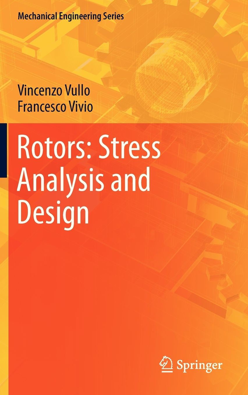 Rotors: Stress Analysis and Design