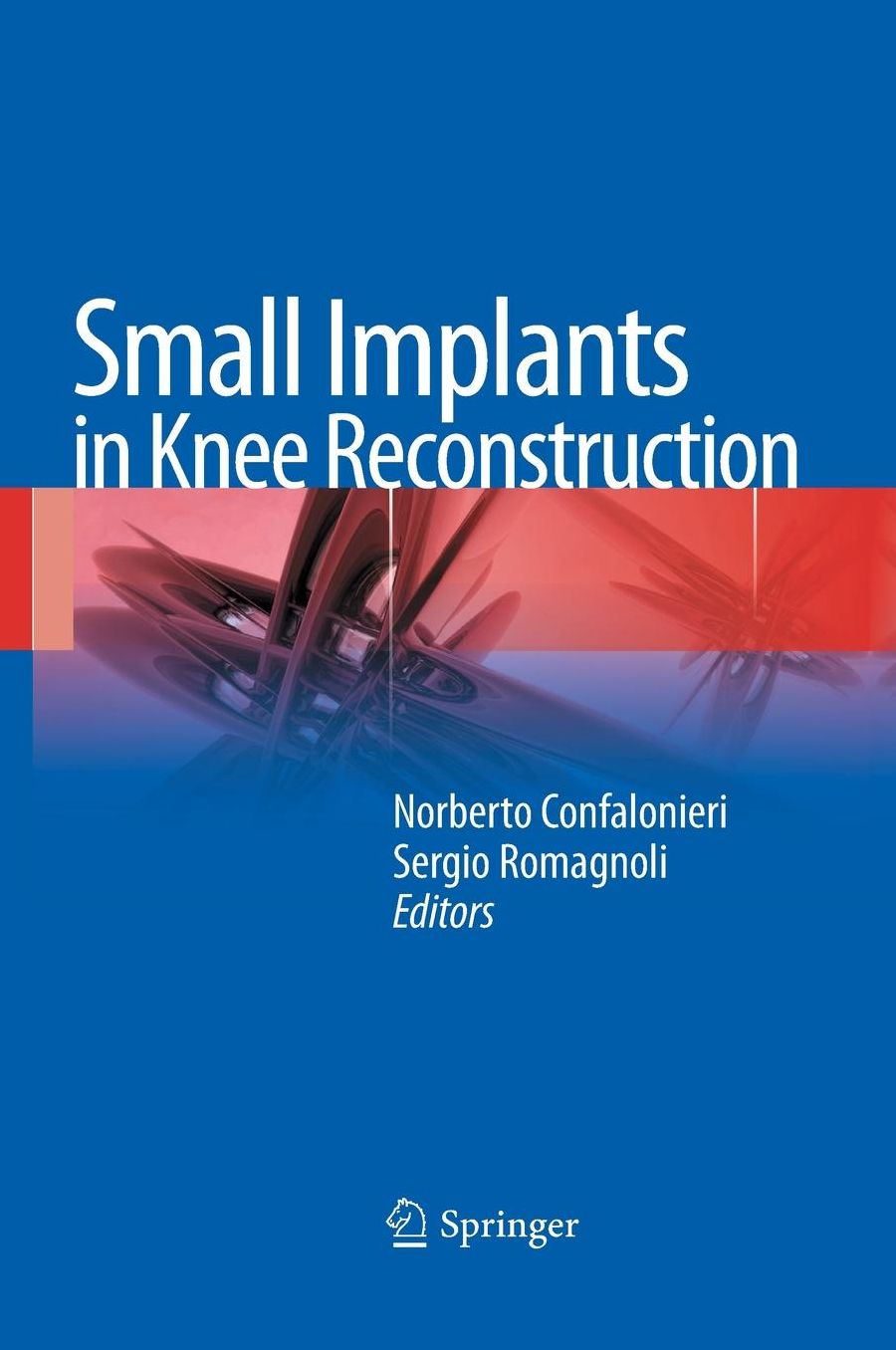 Small Implants in Knee Reconstruction