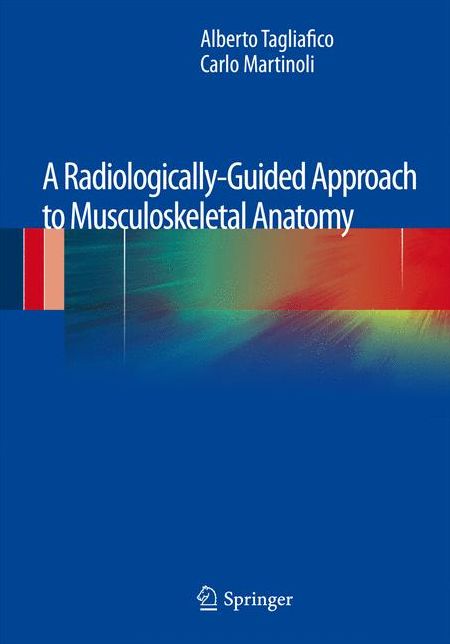 A Radiologically-Guided Approach to Musculoskeletal Anatomy