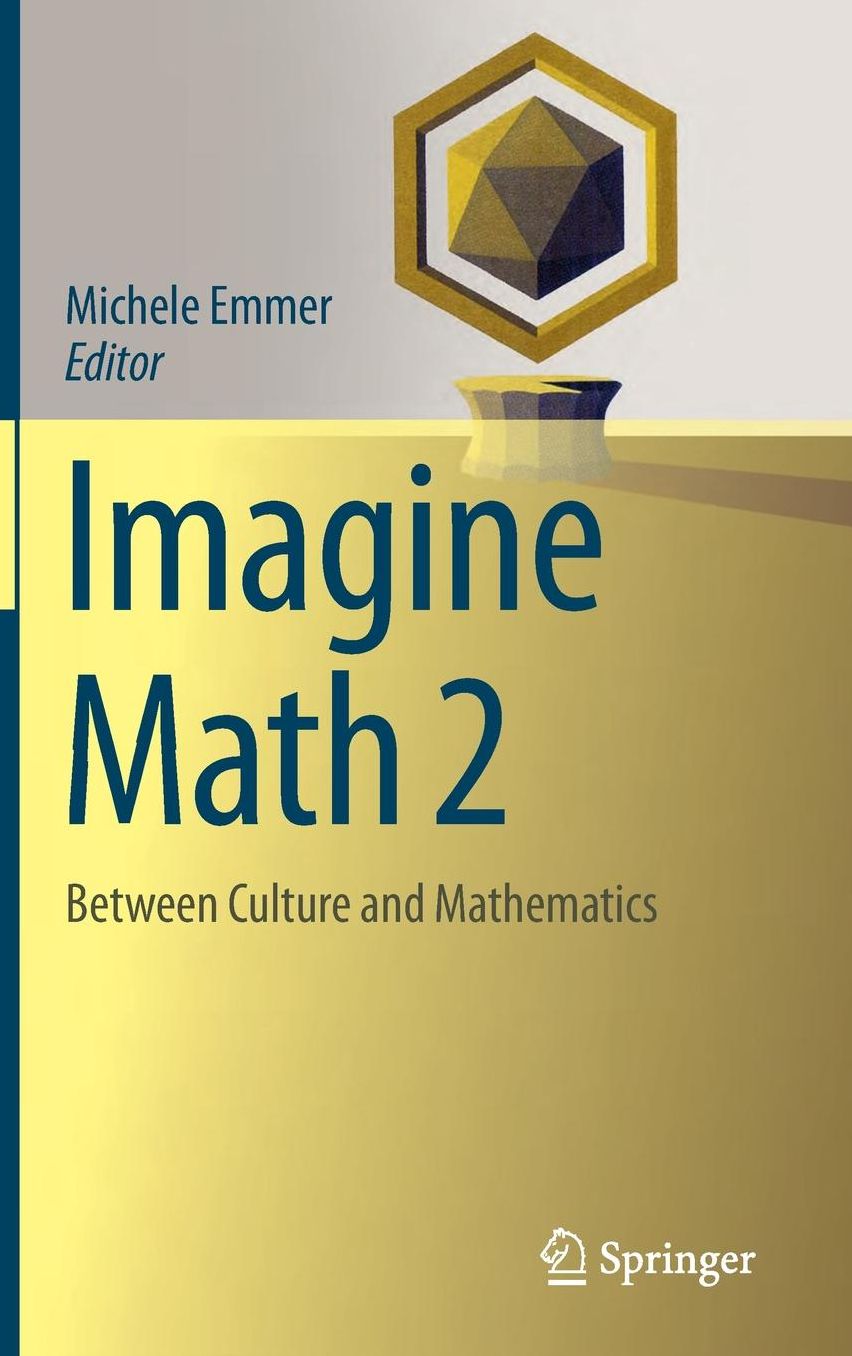 Imagine Math 2: Between Culture and Mathematics