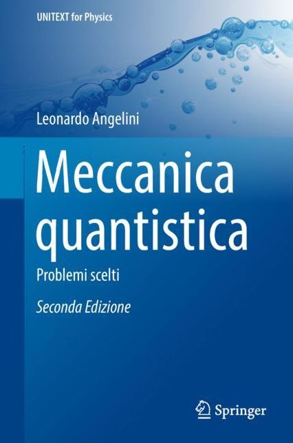 Meccanica quantistica: Problemi scelti