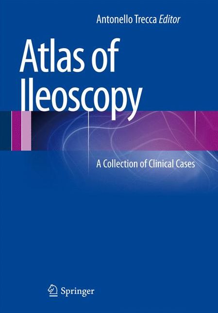 Atlas of Ileoscopy: A Collection of Clinical Cases