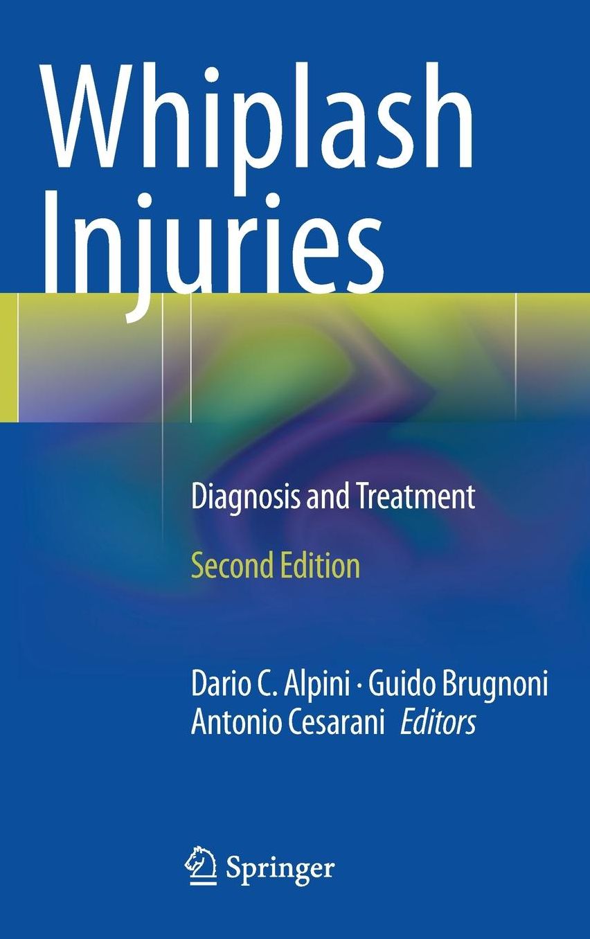 Whiplash Injuries: Diagnosis and Treatment