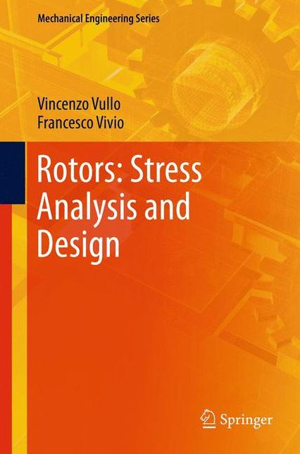 Rotors: Stress Analysis and Design