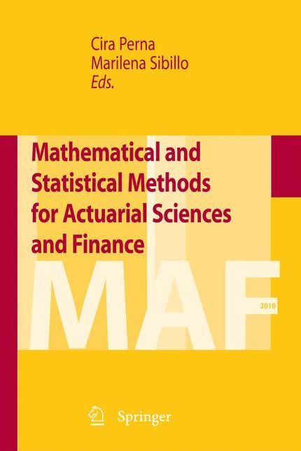 Mathematical and Statistical Methods for Actuarial Sciences and Finance