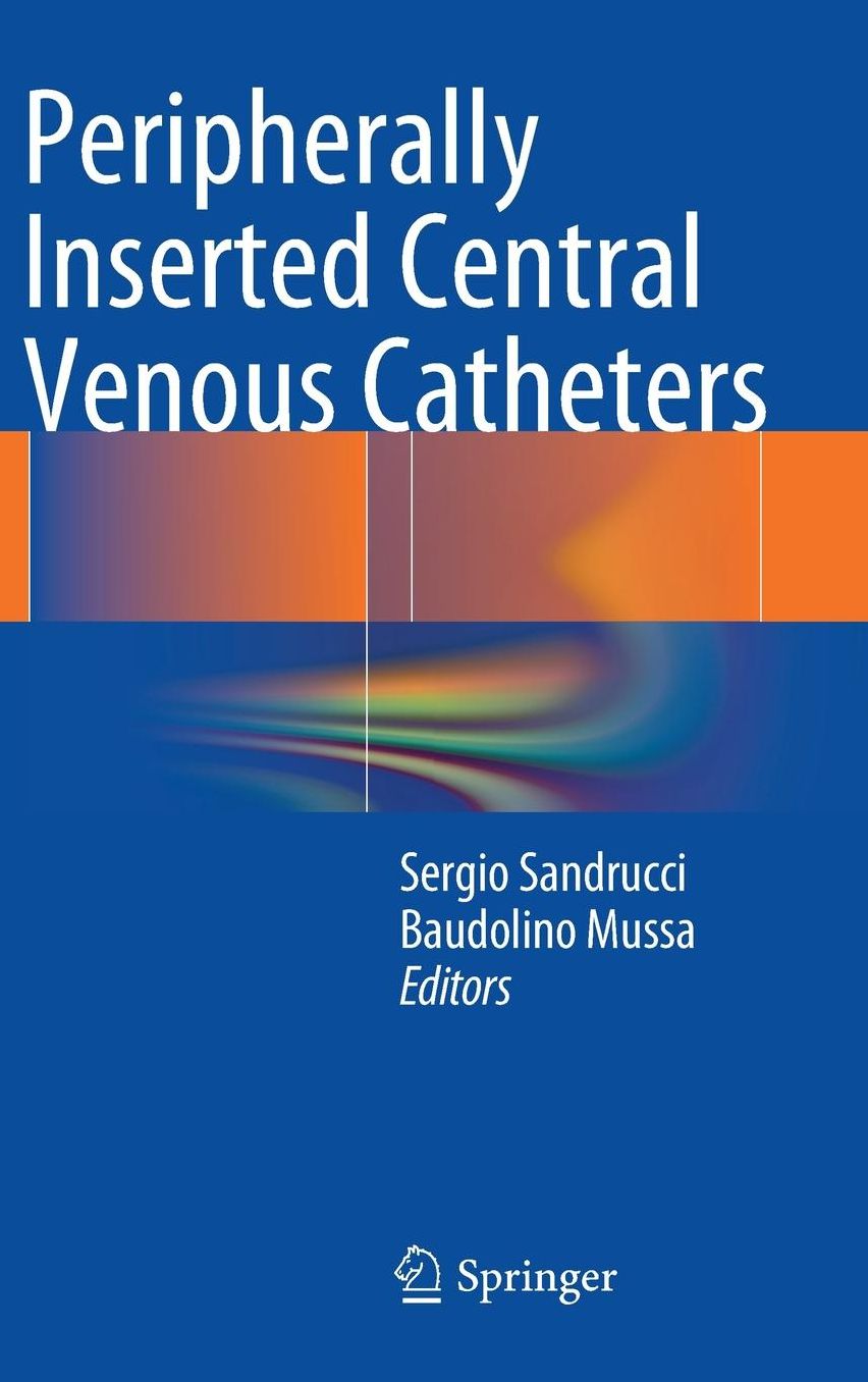 Peripherally Inserted Central Venous Catheters