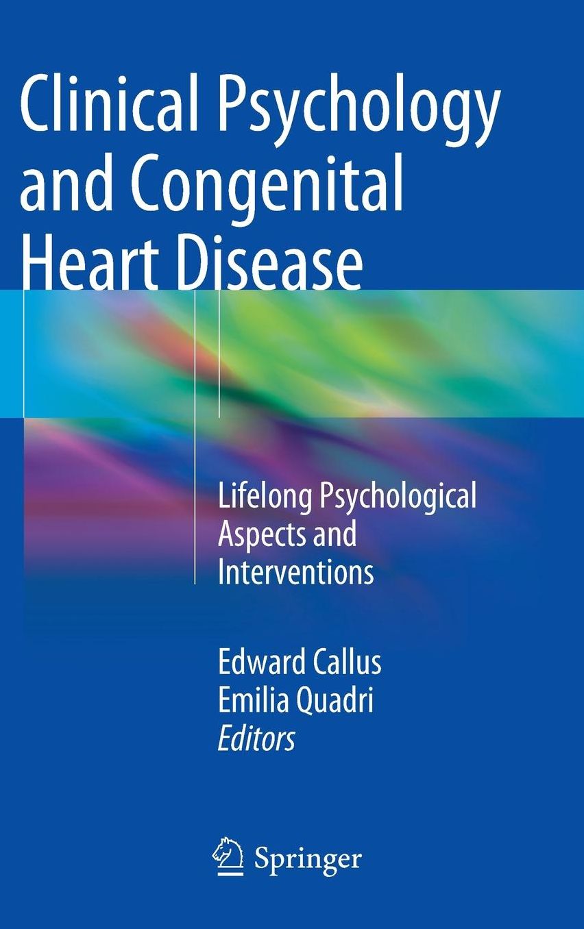 Clinical Psychology and Congenital Heart Disease: Lifelong Psychological Aspects and Interventions