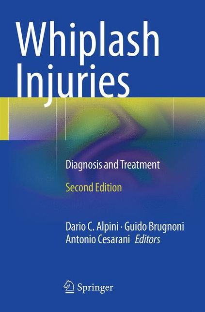 Whiplash Injuries: Diagnosis and Treatment