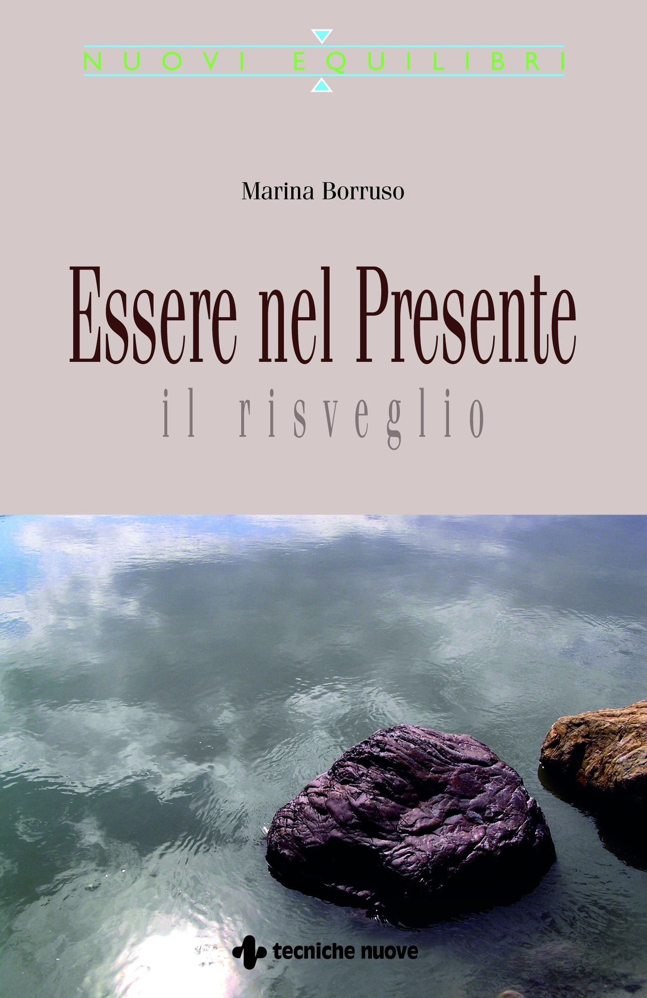 Essere nel presente: Il risveglio