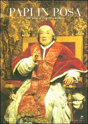 Papi in Posa: 500 Years of Papal Portraiture