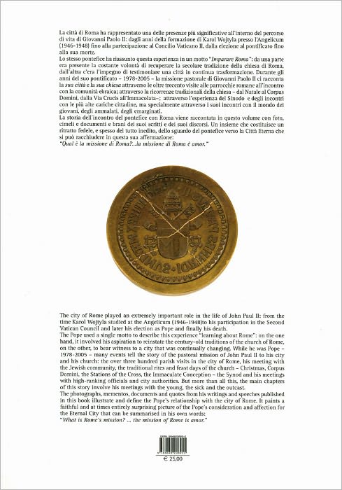 Giovanni Paolo II e Roma/John Paul II and the City of Rome