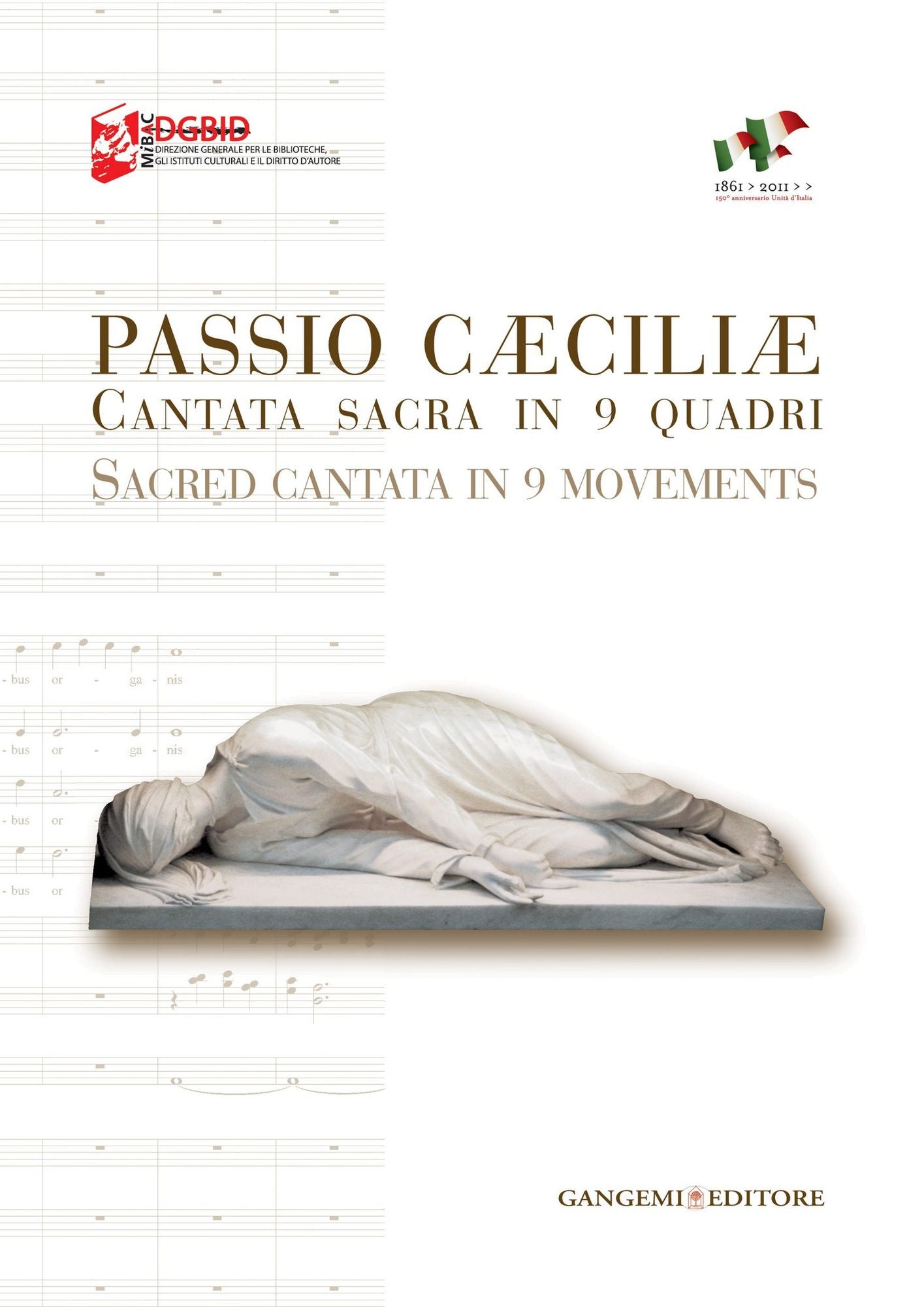 Passio Caeciliae. Cantata sacra in 9 quadri: Sacred cantata in 9 movements