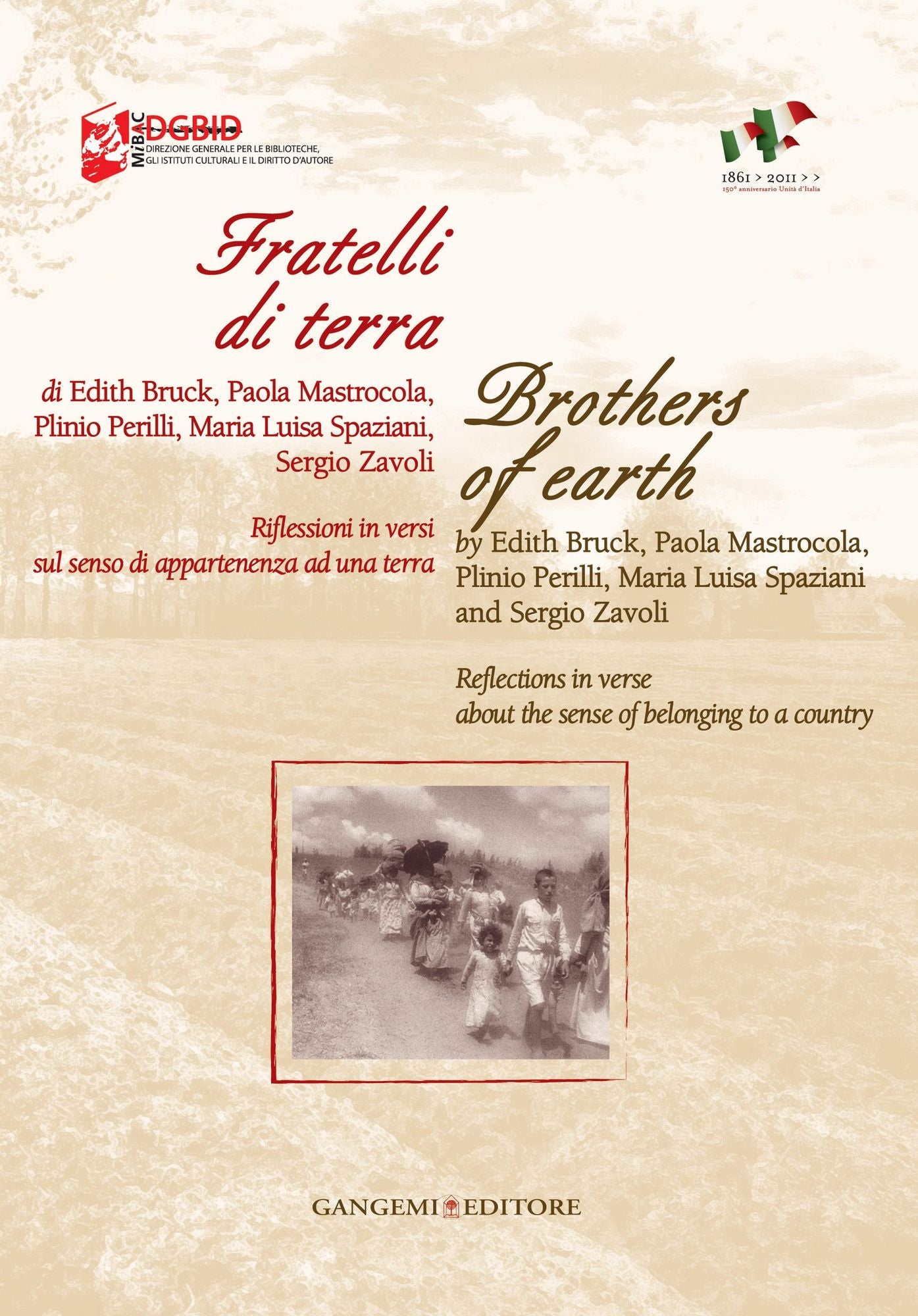 Fratelli di terra - Brothers of earth: Riflessioni in versi sul senso di appartenenza ad una terra - Reflections in verse about the sense of belonging to a country