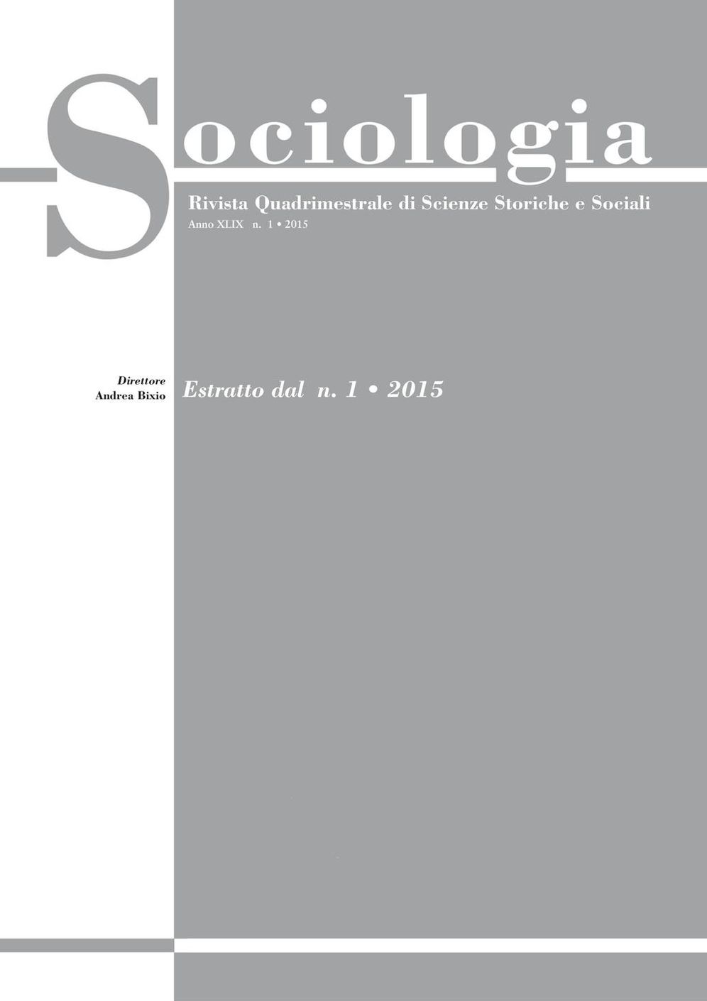 Società, rapporti ecologici e segregazione: l'approccio della Scuola di Chicago: Published in Sociologia n. 1/2015. Rivista quadrimestrale di Scienze Storiche e Sociali. Riflettendo sulla "Scuola" di sociologia di Chicago