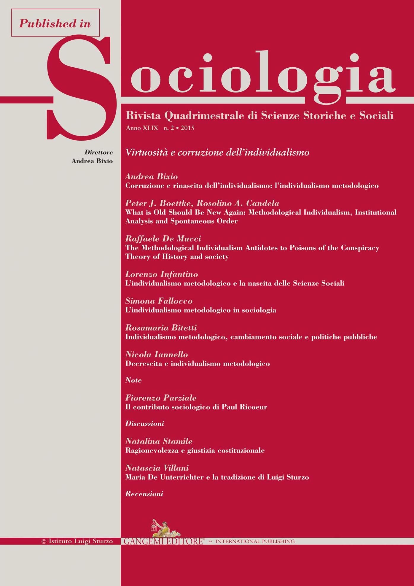 Ragionevolezza e giustizia costituzionale: Published in Sociologia n. 2/2015. Rivista quadrimestrale di Scienze Storiche e Sociali. Virtuosità e corruzione dell'individualismo